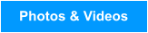 Photos & Videos